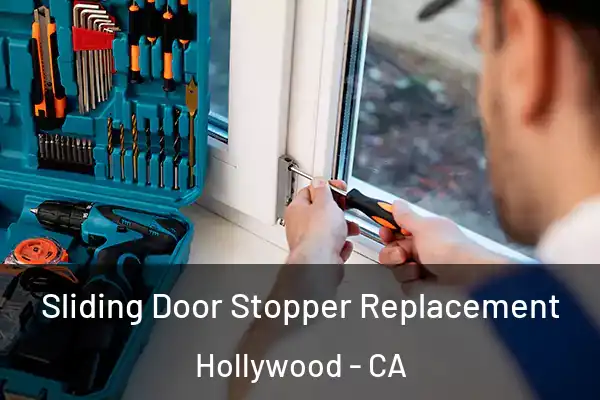 Sliding Door Stopper Replacement Hollywood - CA